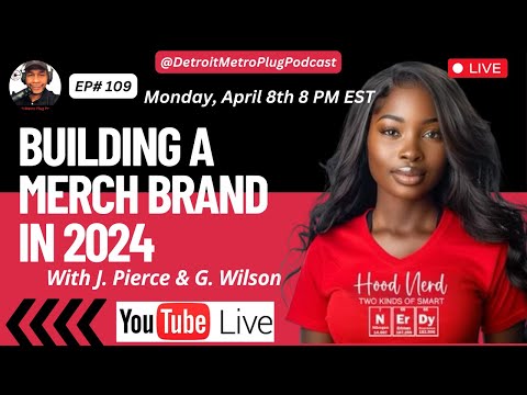 Building A Merch Brand in 2024! DMP Podcast EP # 109 with J. Pierce & G. Wilson. [Video]