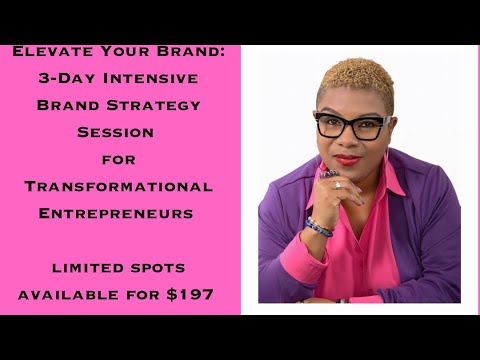 3-Day Brand Strategy Intensive for Transformational Entrepreneurs [Video]
