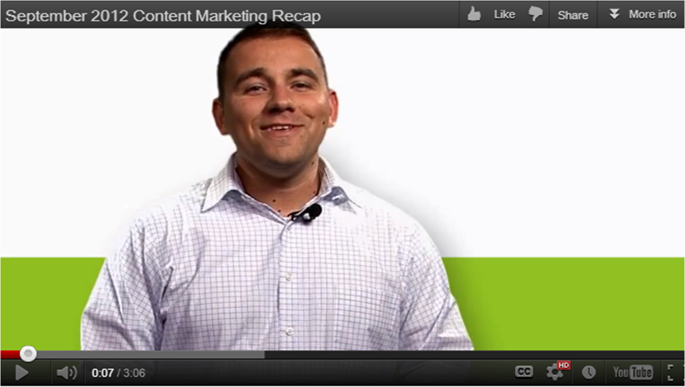 Content marketing recap: September 2012 (Video)