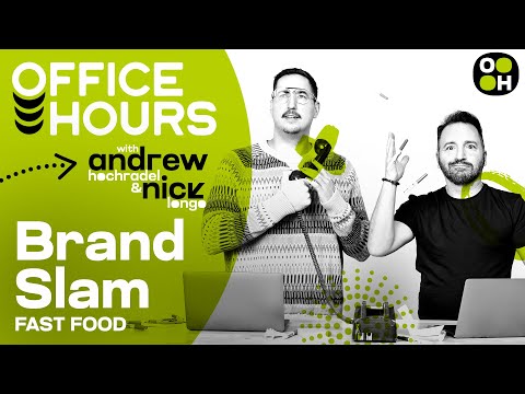 BRAND SLAM: Fast Food | Office Hours [Video]