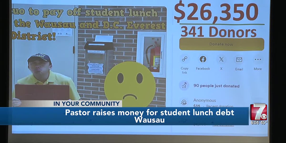 Wausau pastor exceeds goal to raise money for local school lunch debt [Video]