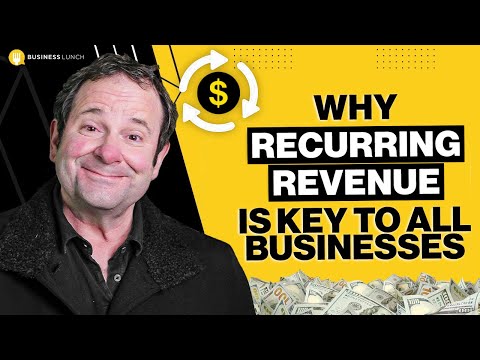 Recurring Revenue Is the Key to Business Growth and Stability [Video]