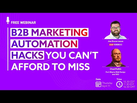 B2B Marketing Automation Hacks You Can’t Afford To Miss [Video]