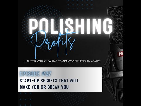 EP37 – Start-Up Secrets That Will Make you or Break You [Video]