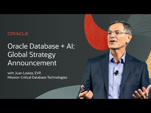 Oracle Database + AI Global Strategy Announcement [Video]