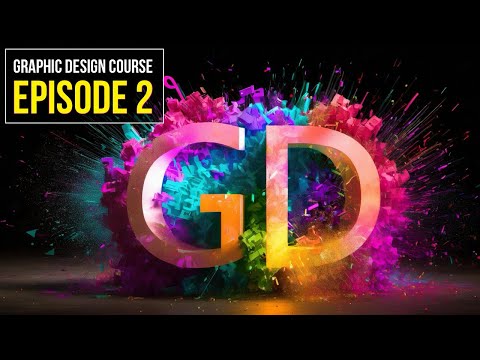 Graphic Design Course | Episode 2 [Video]