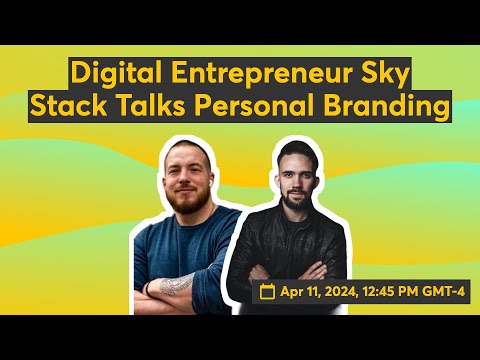 Digital Entrepreneur Sky Stack Talks Personal Branding [Video]