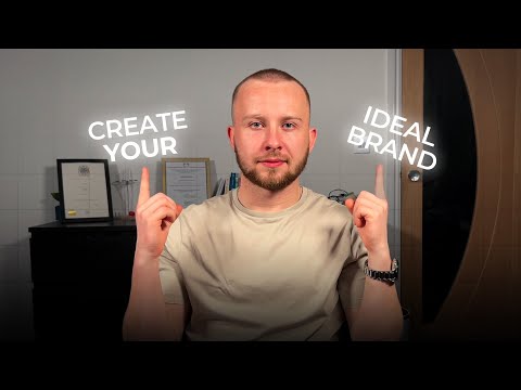 How To Create Your Ideal Brand in 2024 [Video]