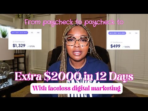 From Paycheck to Paycheck to making $2000 in 12 Days with Faceless Digital Marketing As A Beginner [Video]