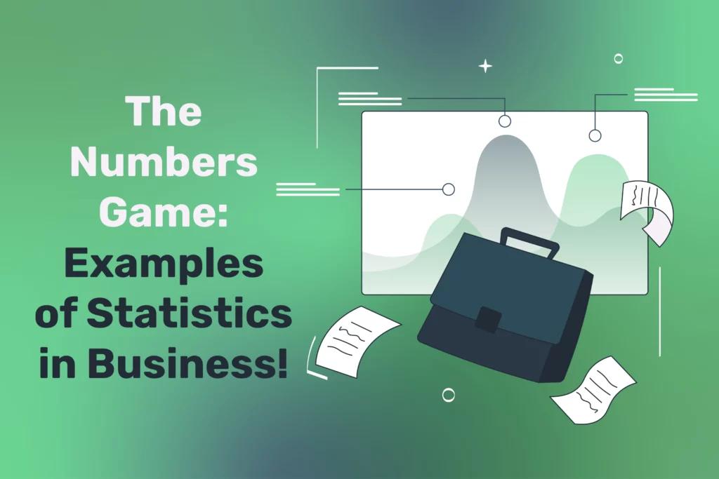 Examples of Statistics in Business and Why They Matter! [Video]