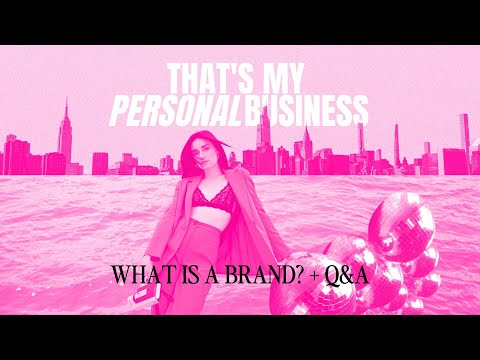 What is a Brand? + Q&A | That’s My Personal Business Podcast [Video]