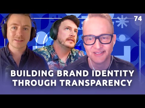 Building Brand Identity Through Transparency  (w/ Jim Pietruszynski, Soulsight) | Ep. 74 [Video]
