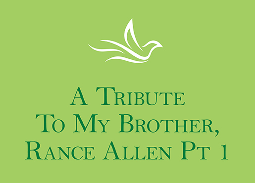 A Tribute To My Brother, Rance Allen Pt 1 [Video]