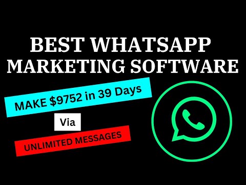 Best Bulk Whatsapp Marketing Software in 2024,2025,2026-2030! [Video]
