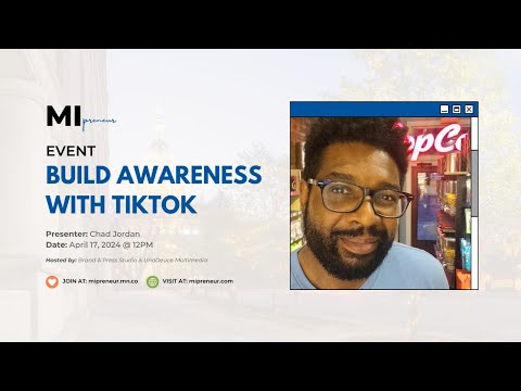 Build Awareness with TikTok [Video]