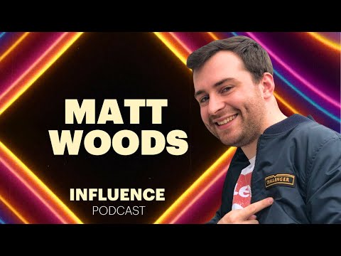 Ep. 10 | Understanding the Changes in Influencer Marketing with Matt Woods [Video]