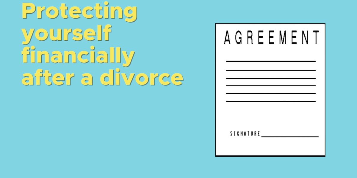 Expert advice on protecting yourself financially during a divorce [Video]