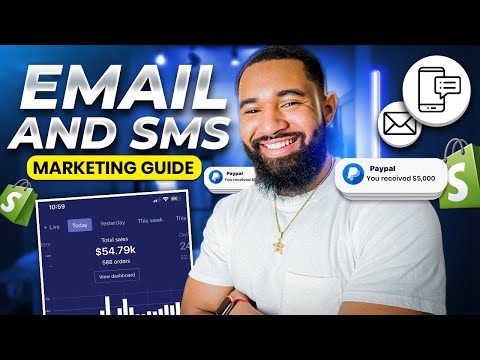 How To Setup Email & SMS Marketing For Your Shopify Store in 2024 [Video]