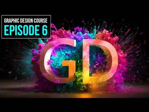 Graphic Design Course | Episode 6 [Video]