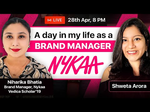 Secrets of a Brand Manager 👉 Skills, Working Hours ft. Niharika Bhatia, Nykaa, @vedica.scholars [Video]