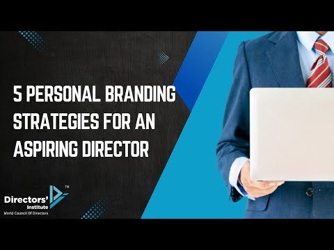 5 Personal Branding Strategies for an Aspiring Director [Video]