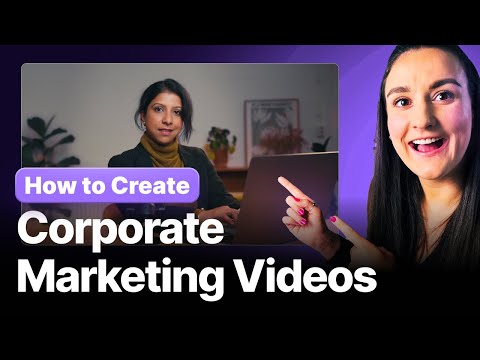 2024 Guide To Corporate Video Marketing (4 Key Steps!)