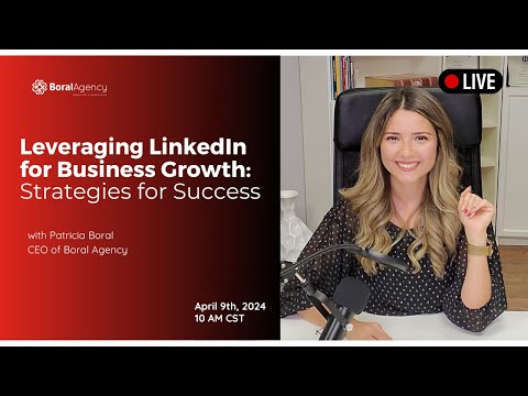 Leveraging LinkedIn for Business Growth: Strategies for Success [Video]