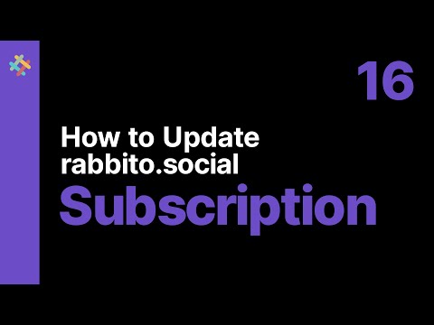 How to update rabbito.social Subscription? – Rabbito.Social 16 [Video]