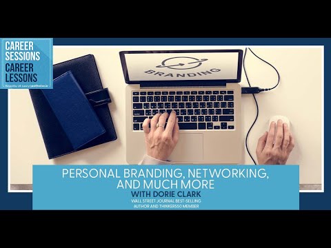 Personal Branding, Networking, and Much More, with Dorie Clark [Video]