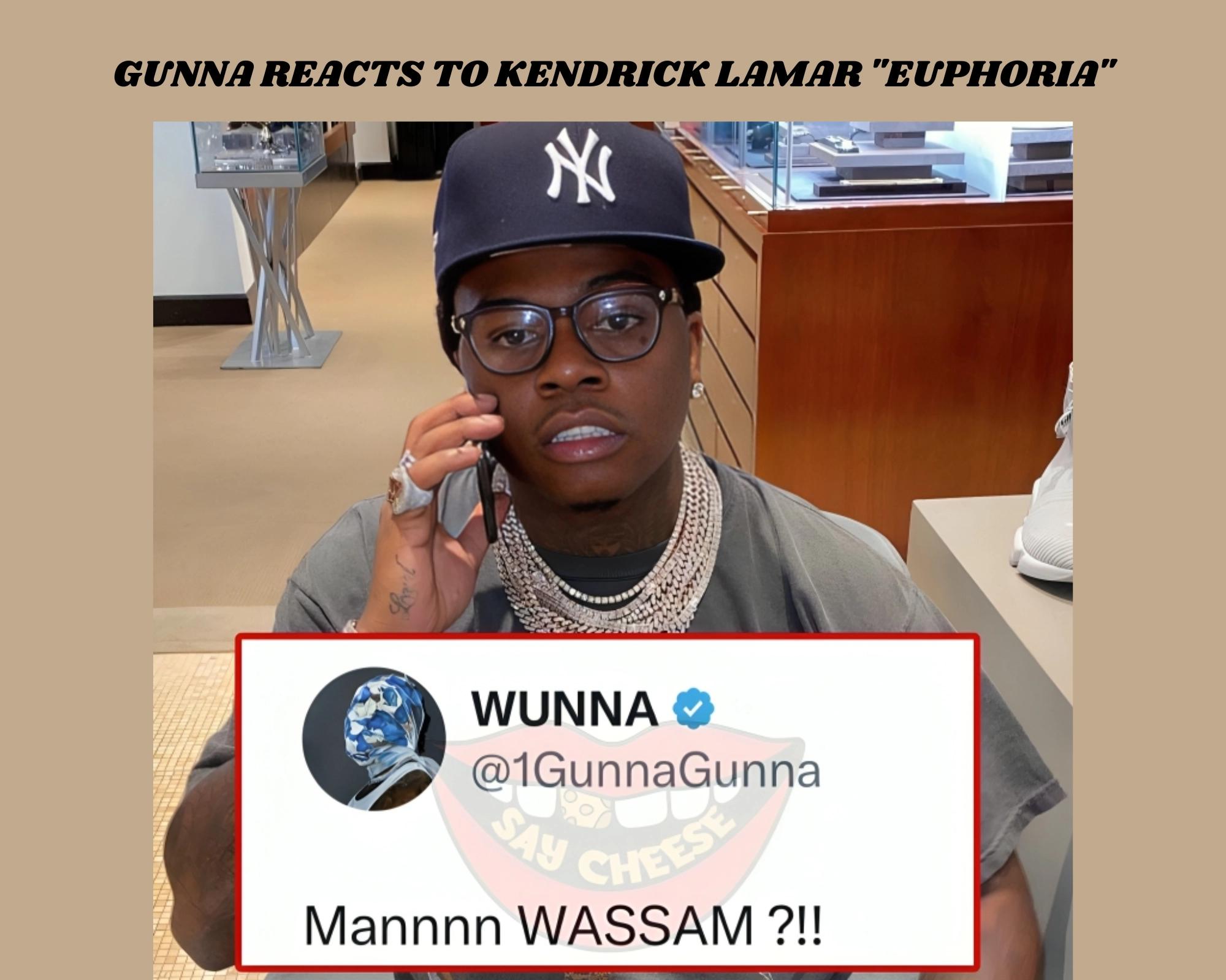 Gunna Responds to Kendrick Lamar’s Surprise “Euphoria” Shoutout [Video]