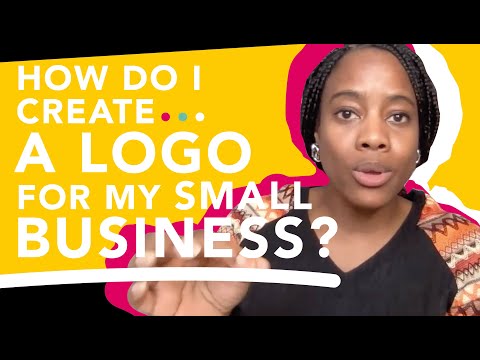 How do I create a logo for my small business? [Video]