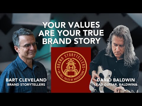 David Baldwin – Your Values Are Your True Brand Story [Video]