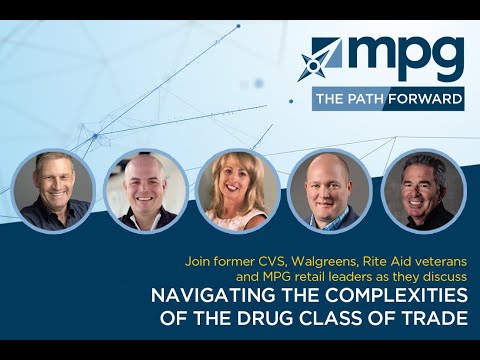 MPG Path Forward Podcast: Navigating the Complexities of the Drug Class of Trade [Video]