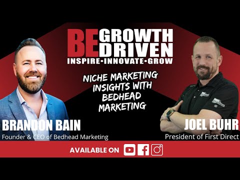 Brandon Bain | 🎯 Niche Marketing Insights From Bedhead Marketing 🎯 | BGD [Video]