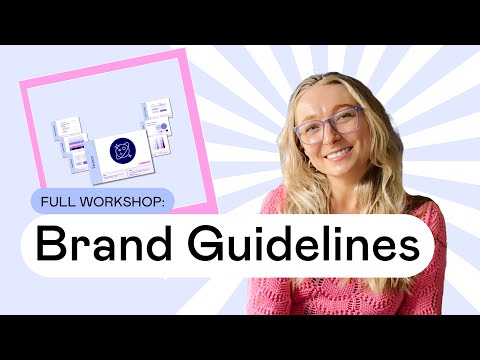 WORKSHOP: How to Create Brand Guidelines in Under 1 Hour [Video]