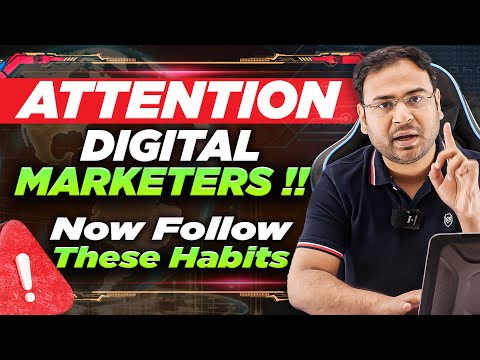 Every Digital Marketer should follow these 5 Habits | Umar Tazkeer [Video]