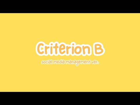 BEHIND THE SCENES: CRITERION B (SOCIAL MEDIA MANAGEMENT VER.) [Video]