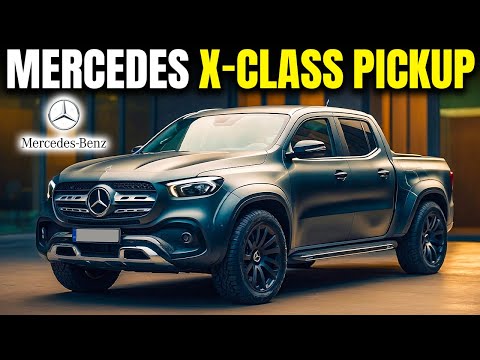 2025 Mercedes X Class Pickup Introduced! The most powerful pickup [Video]