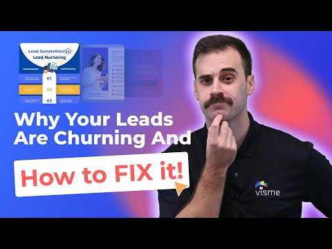 Why Your Leads are Churning and How to Fix it [Video]