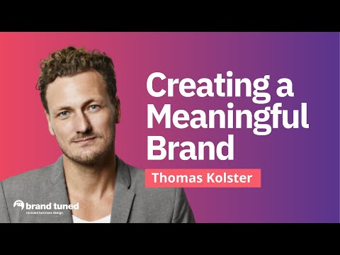 Thomas Kolster’s Guide to Building a Brand [Video]