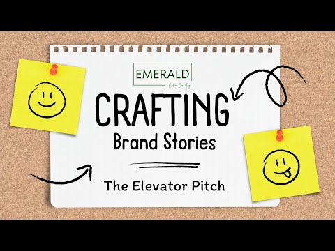 Crafting Brand Stories: How to Create an Elevator Pitch [Video]