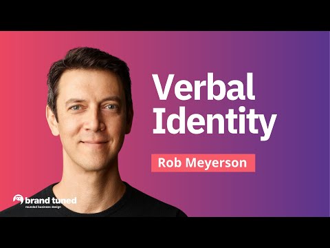Building Your Brand: Verbal Identity Insights [Video]