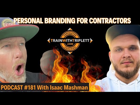Personal Branding for Contractors with Isaac Mashman – Podcast [Video]