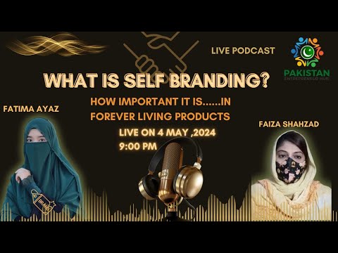 What Is Self Branding?How Important IT Is..|Self Branding In Forever Living Products| [Video]