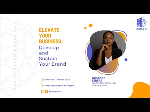 Mastering Brand Perception: Elevate and Sustain Your Business with Amanda Sibiya [Video]