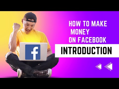 How to Make Money on Facebook Introduction facebook page monetization make money on facebook [Video]