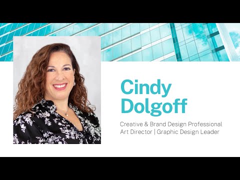 Cindy Dolgoff – Creative & Brand Design Professional | Art Director | Graphic Design Leader [Video]