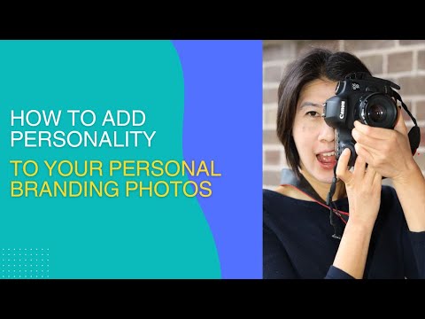 How to add your personality to your personal branding photos [Video]