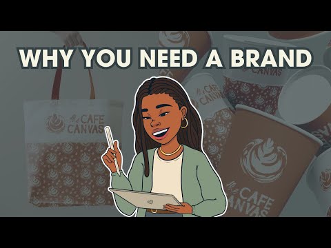 How to Create a Strong Brand Identity + Building a Coffee Shop Brand [Video]