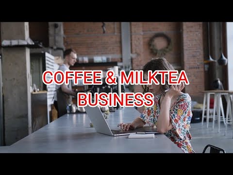 Coffee and Milktea Business [Video]